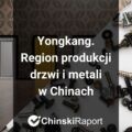 Region produkcji drzwi i narzędzi w Chinach
