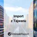 Import z Tajwanu