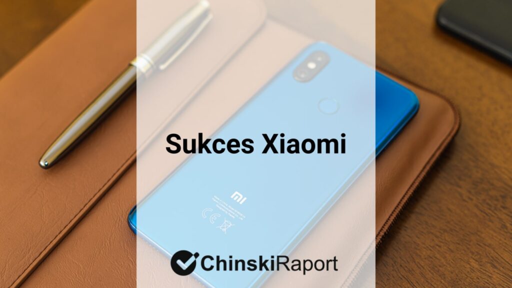 sukces Xiaomi