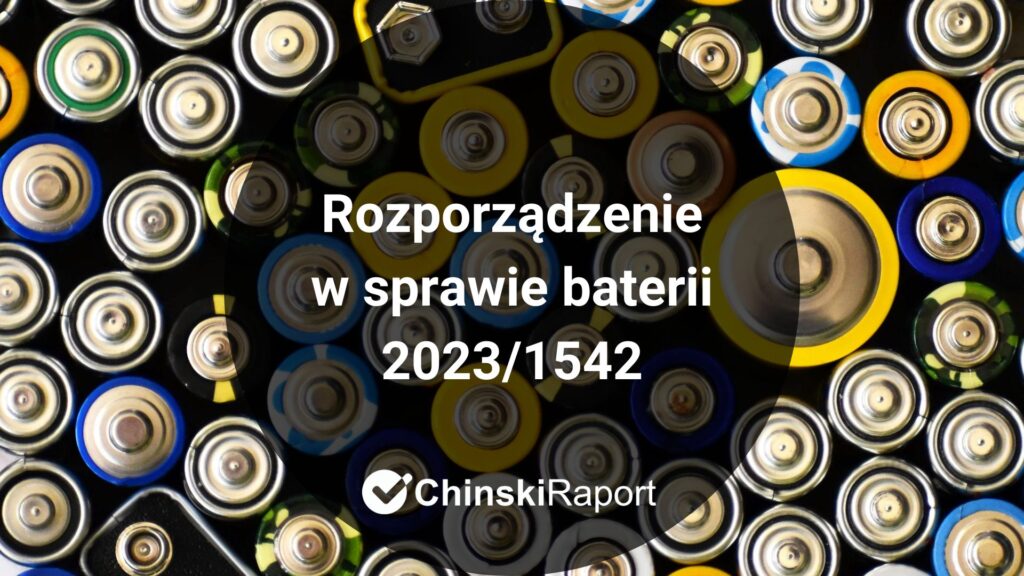 Rozporządzenie ws baterii 2023/1542